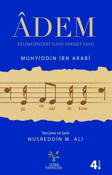 Âdem Kelimesindeki İlahi Hikmet Fassı