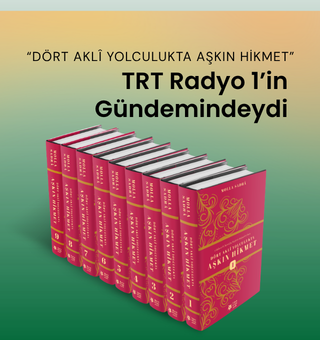 ‘Dört Akli Yolculukta Aşkın Hikmet’ TRT Radyo 1’in Gündemindeydi