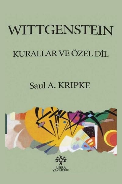 WITTGENSTEIN - Kuralar ve Özel Dil