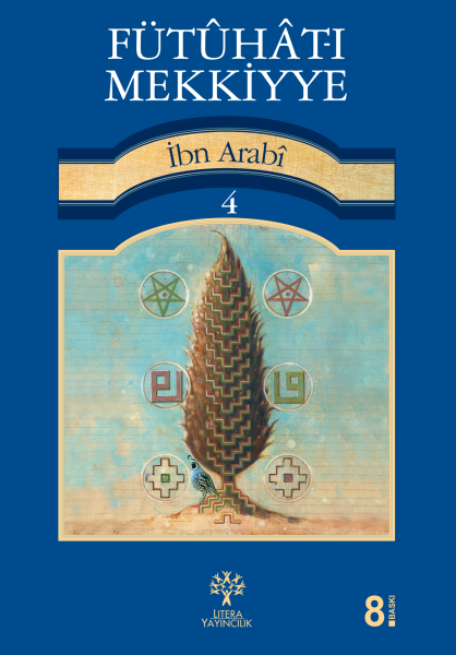 Fütûhât-ı Mekkiyye 4