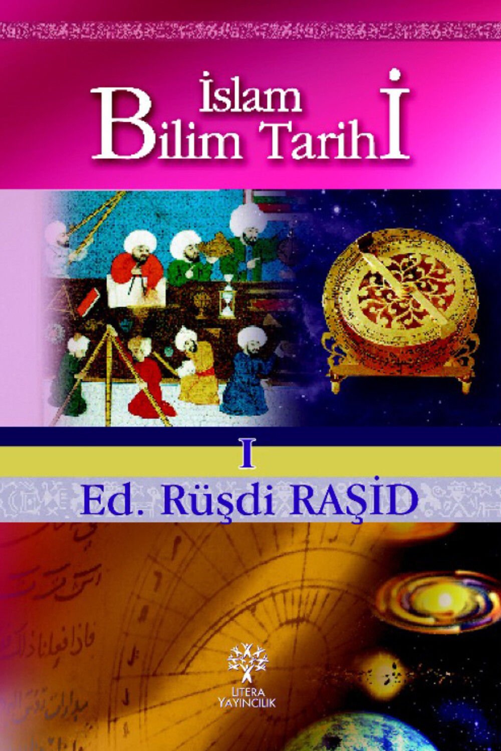 İslam Bilim Tarihi I
