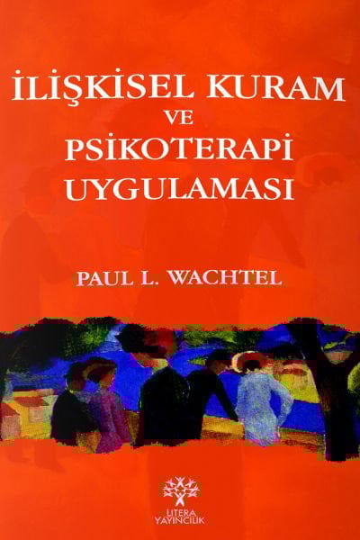 İlişkisel Kuram ve Psikoterapi Uygulaması
