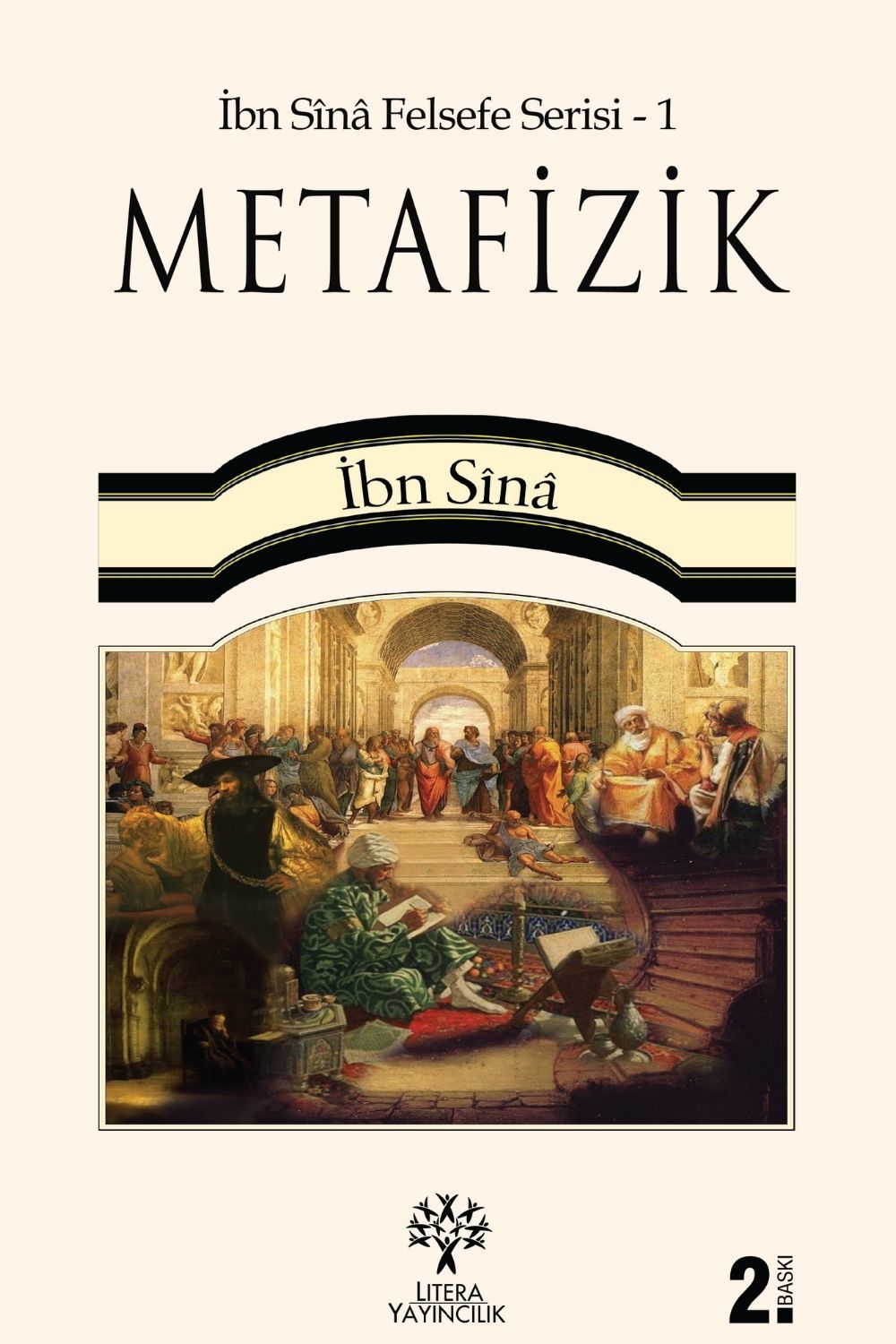 METAFİZİK - İbn Sînâ Felsefe Serisi 1