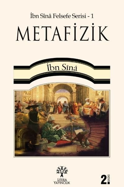 METAFİZİK - İbn Sînâ Felsefe Serisi 1