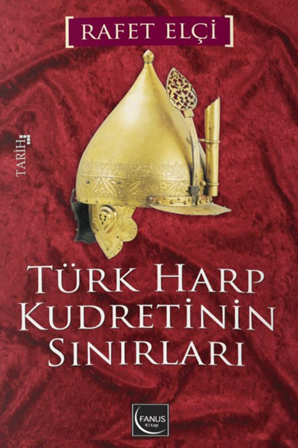 Türk Harp Kudretinin Sınırları