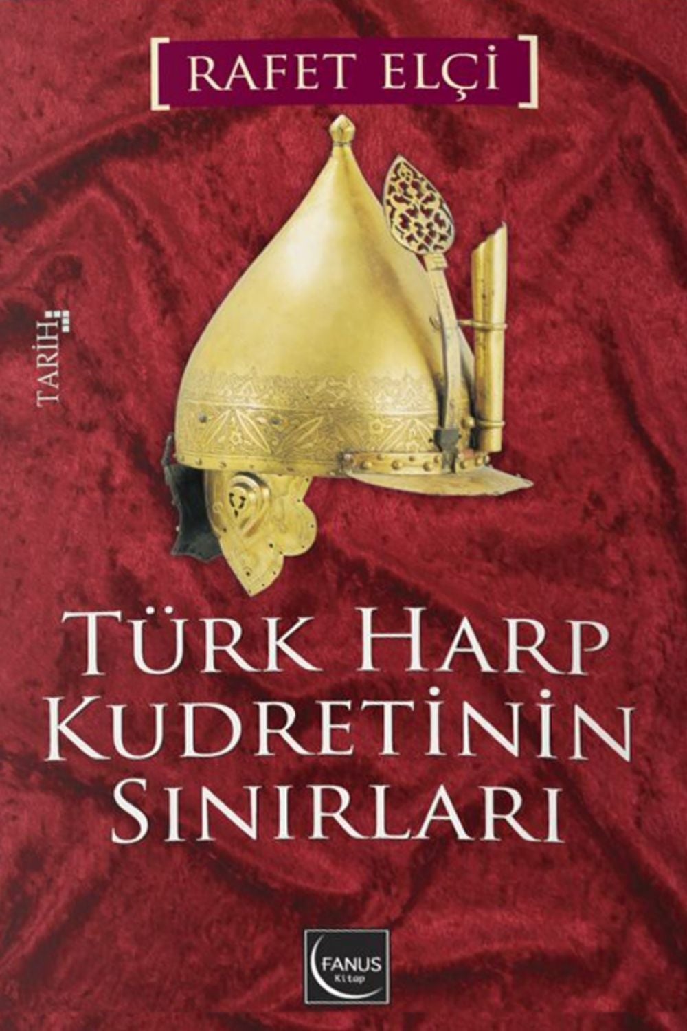 Türk Harp Kudretinin Sınırları