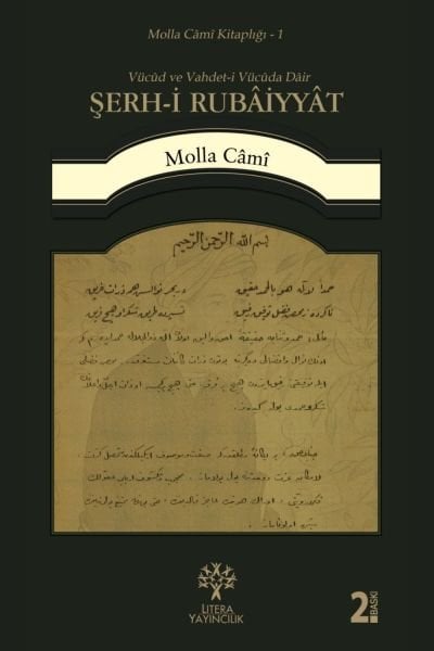 ŞERH-İ RUBÂİYYÂT - Vücûd ve Vahdet-i Vücûda Dâir