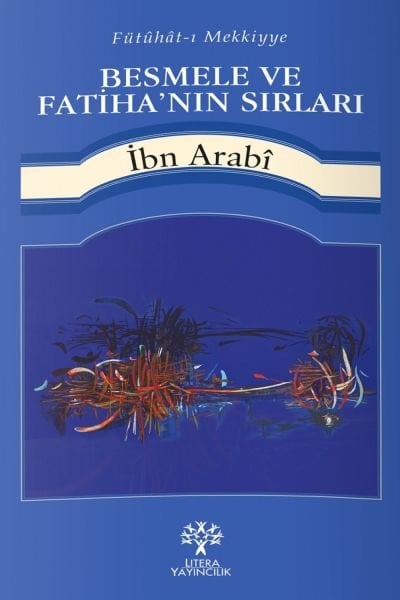 Besmele ve Fatiha'nın Sırları