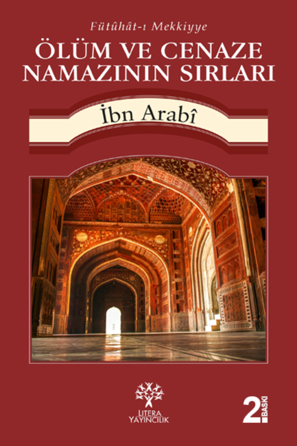 Ölüm ve Cenaze Namazının Sırları