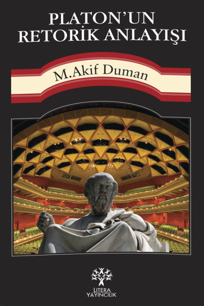 Platon'un Retorik Anlayışı