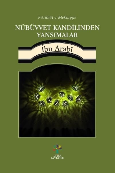 Nübüvvet Kandilinden Yansımalar
