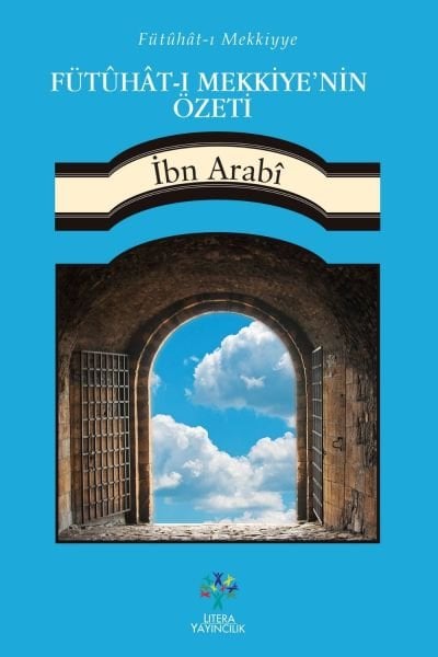 Fütûhât-ı Mekkiyye'nin Özeti
