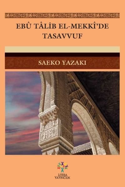 Ebû Tâlib el-Mekkî'de Tasavvuf