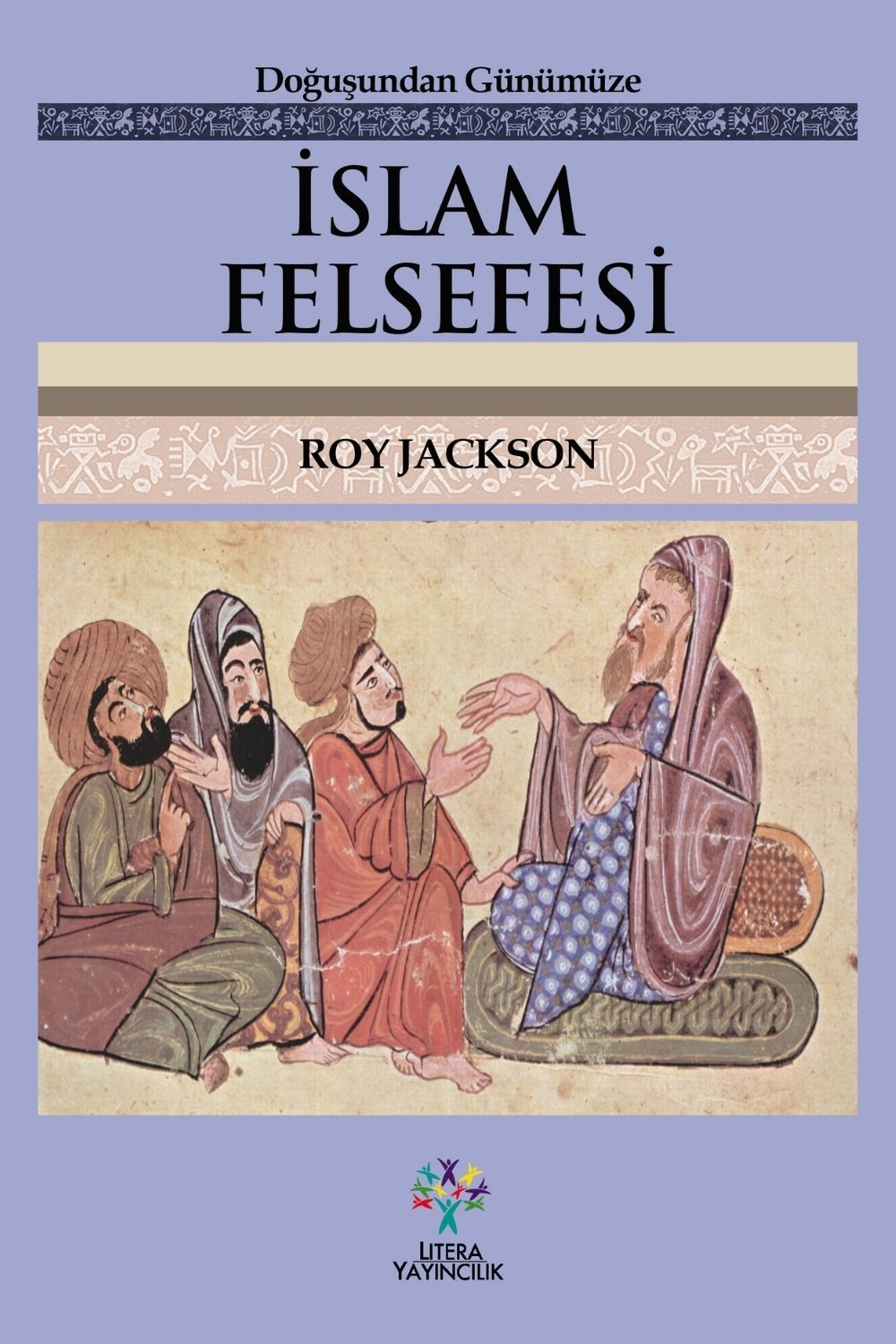 Doğuşundan Günümüze İslam Felsefesi