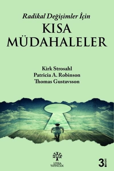 Radikal Değişimler için Kısa Müdahaleler