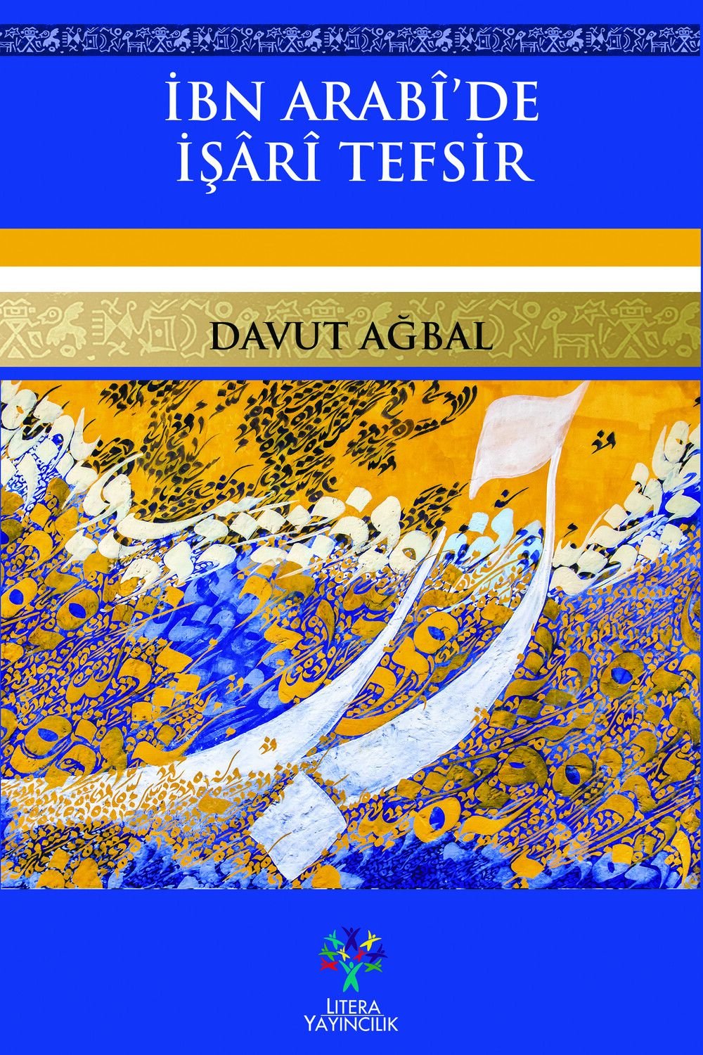 İbn Arabî'de İşârî Tefsir