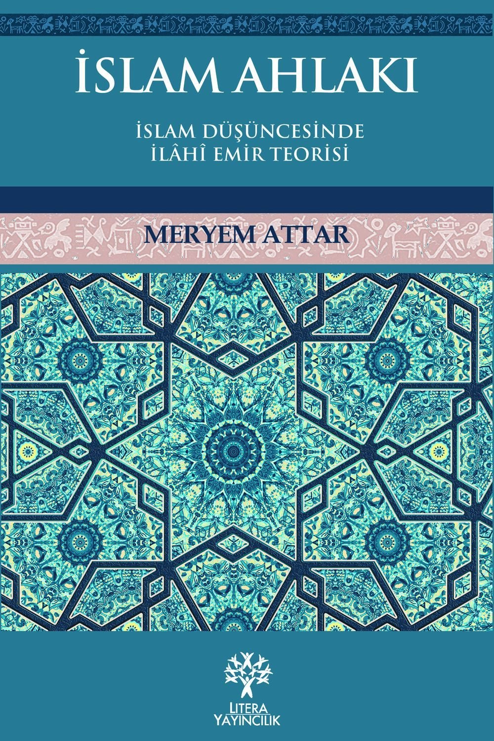 İslam Ahlakı - İslam Düşüncesinde İlâhî Emir Teorisi