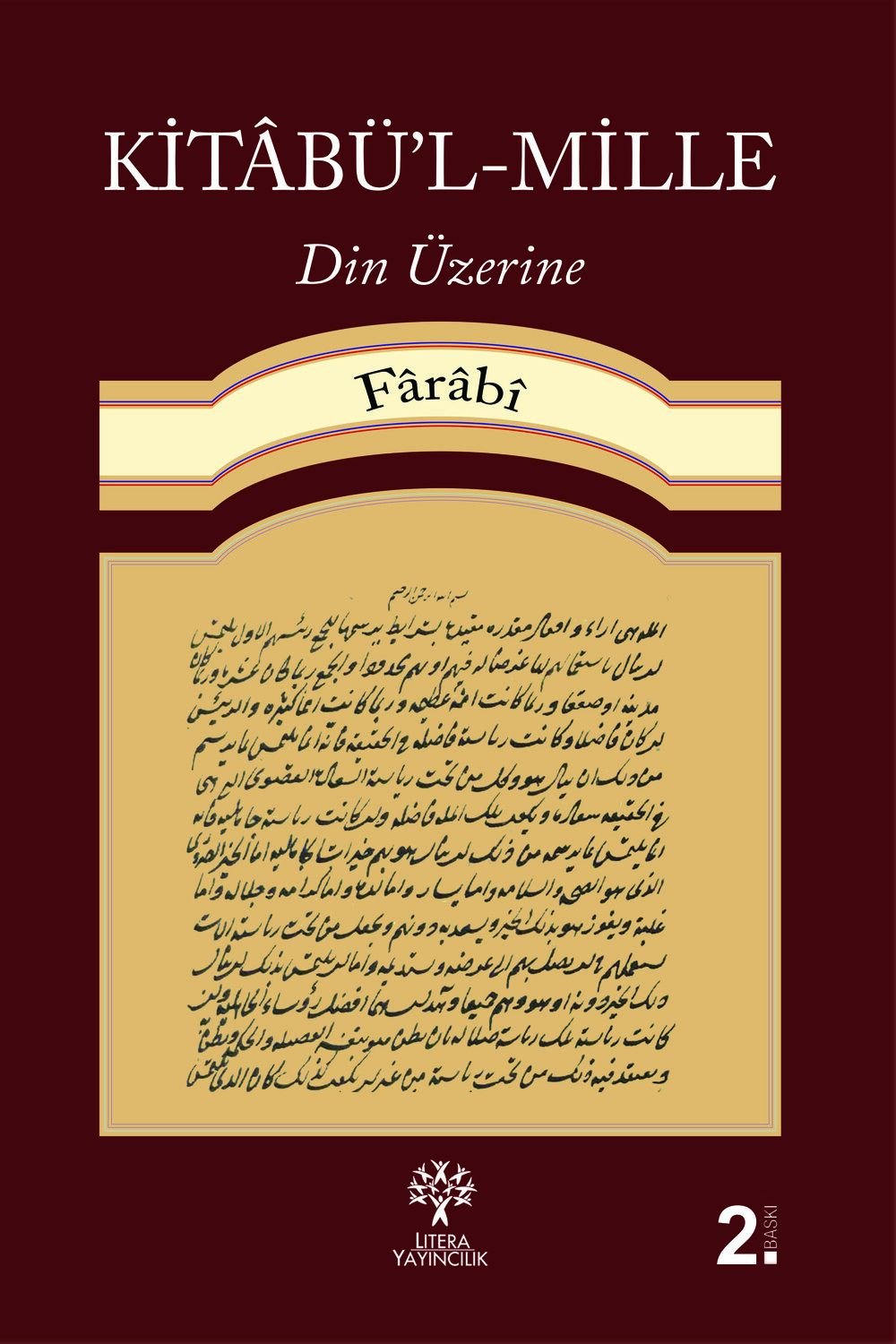 Kitâbü'l-Mille - Din Üzerine