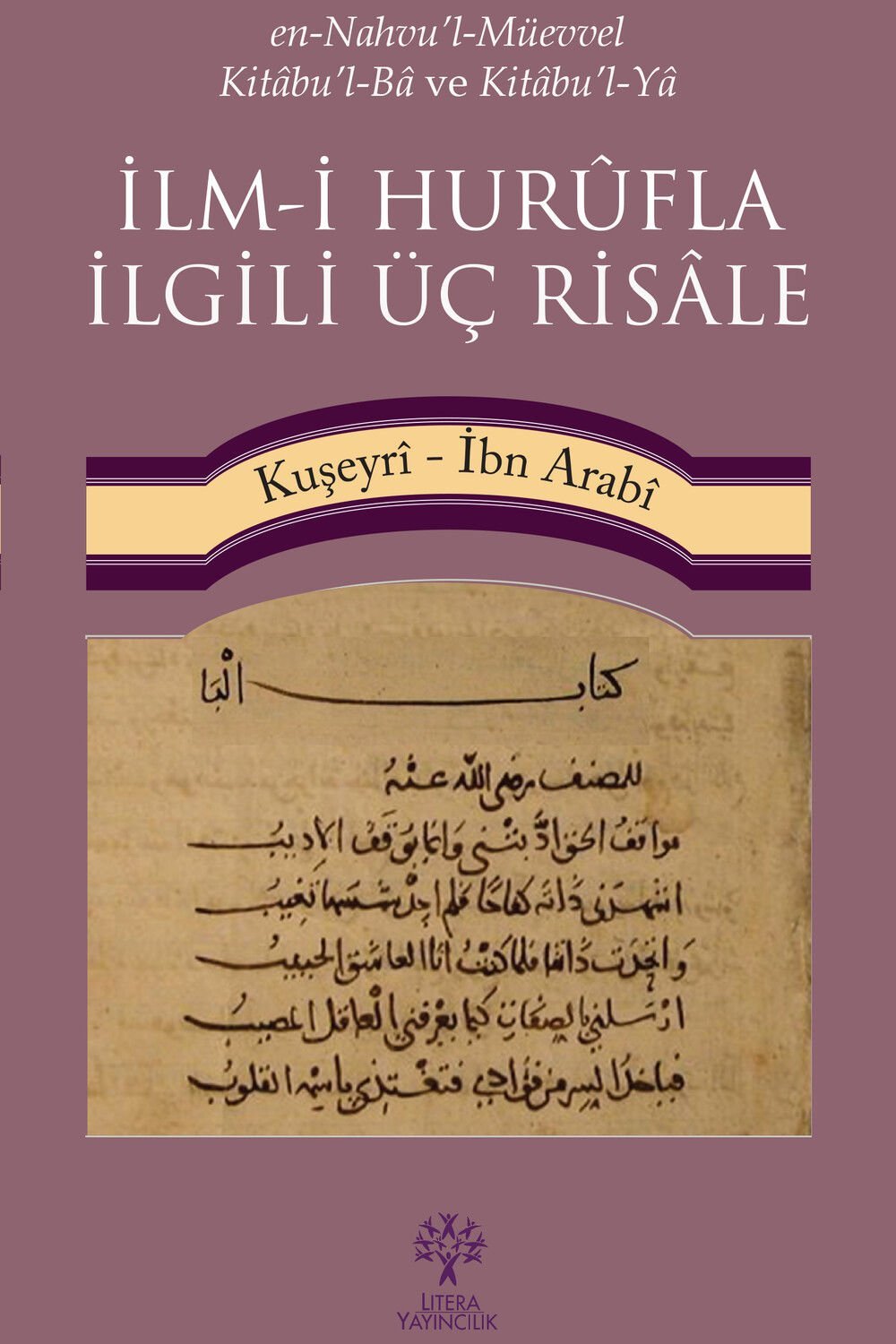 İlm-i Hurûfla İlgili Üç Risâle