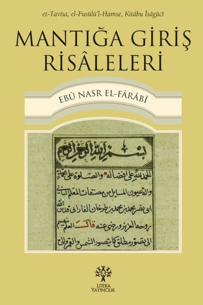 Mantığa Giriş Risâleleri