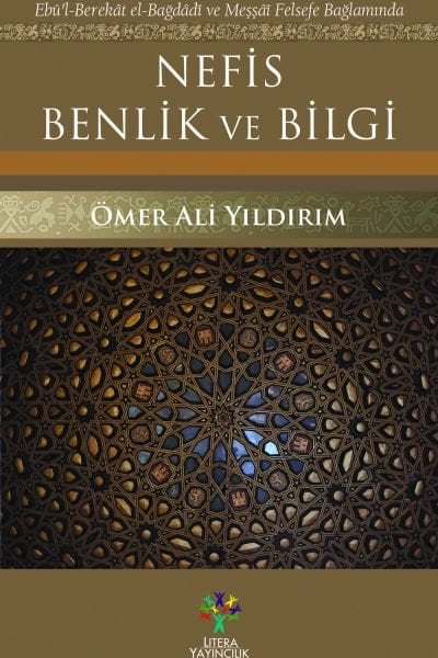 Nefis Benlik ve Bilgi