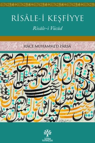 RİSÂLE-İ KEŞFİYYE - Tevhid ve Vahdet-i Vücûd'a Dâir