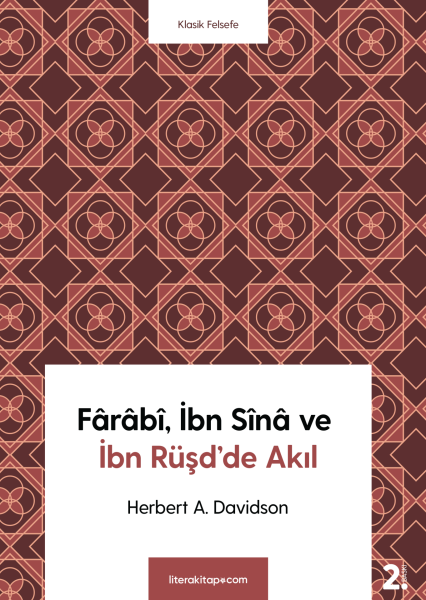 Fârâbî, İbn Sînâ ve İbn Rüşd'de Akıl