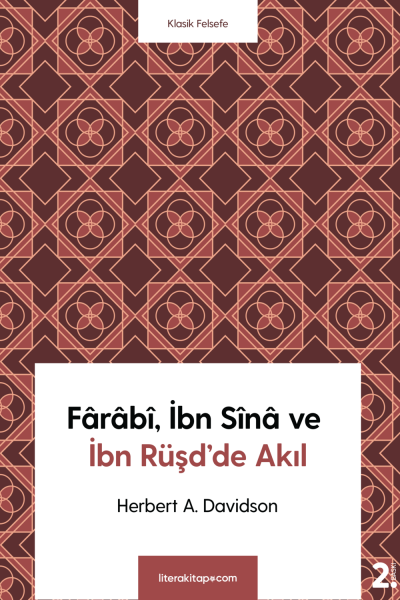 Fârâbî, İbn Sînâ ve İbn Rüşd'de Akıl