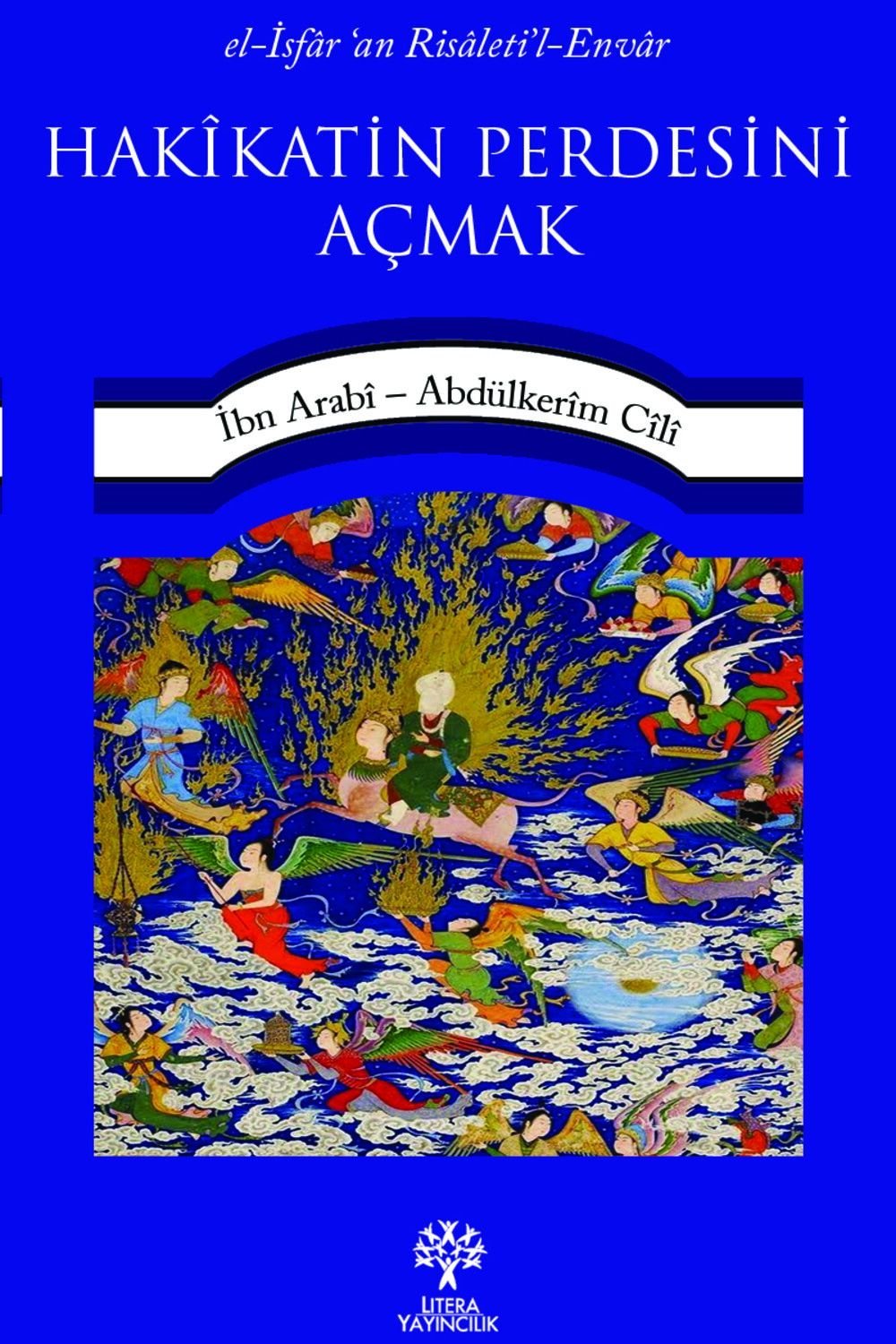 Hakîkatin Perdesini Açmak