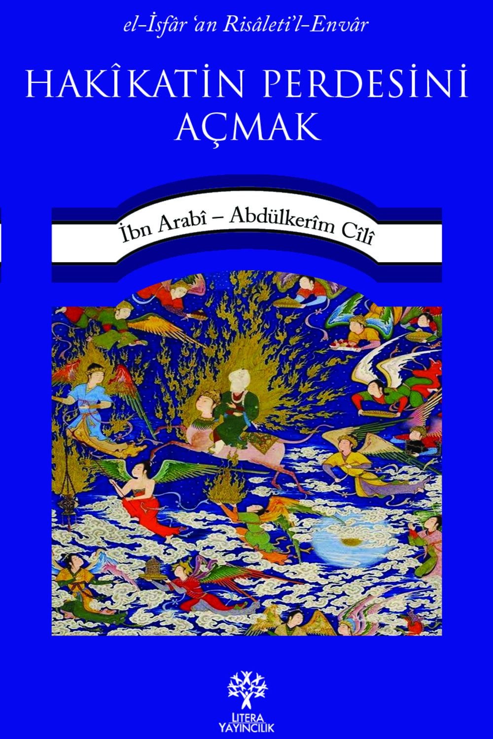 Hakîkatin Perdesini Açmak