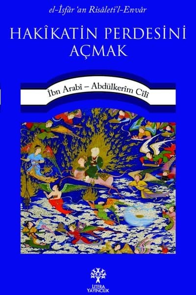 Hakîkatin Perdesini Açmak