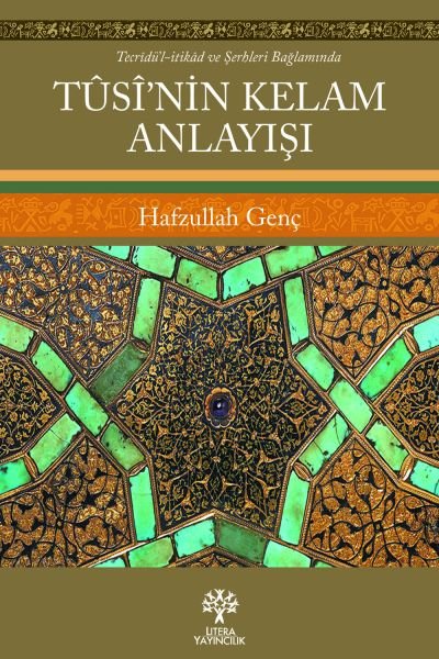 Tûsî'nin Kelam Anlayışı