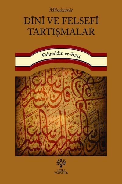 MÜNÂZARÂT - Dînî ve Felsefî Tartışmalar
