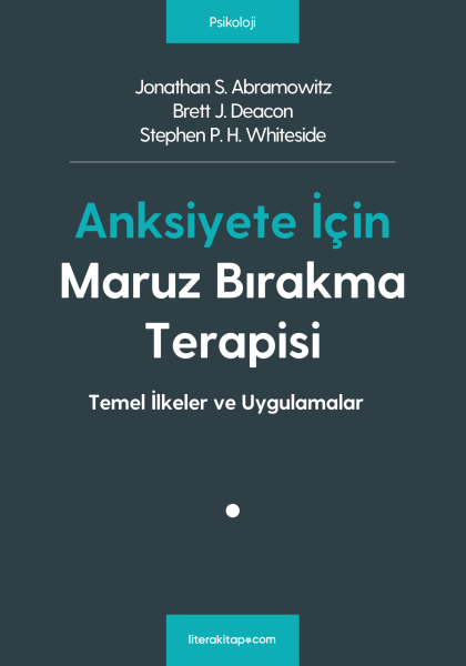 Anksiyete İçin Maruz Bırakma Terapisi