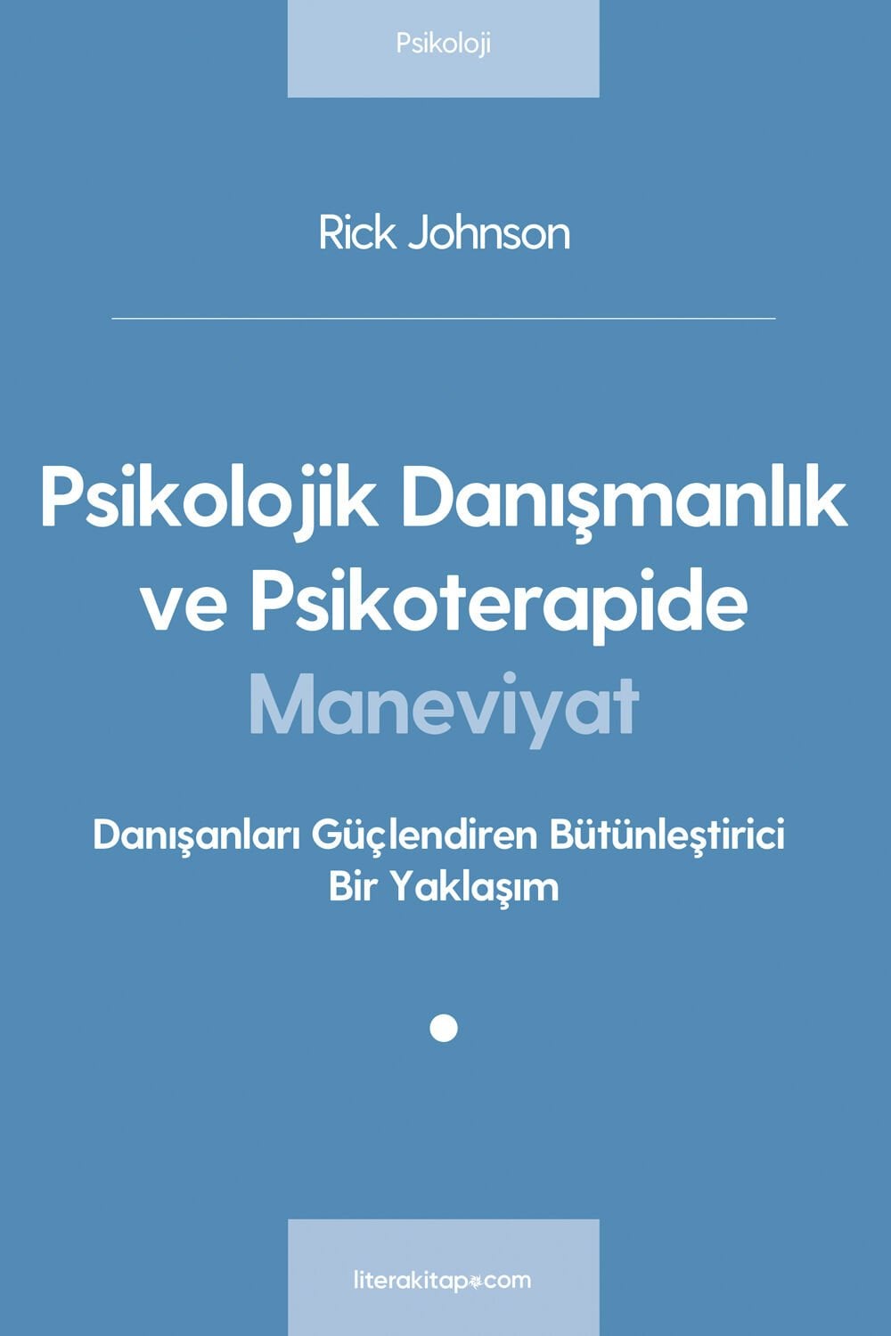 Psikolojik Danışmanlık ve Psikoterapide Maneviyat