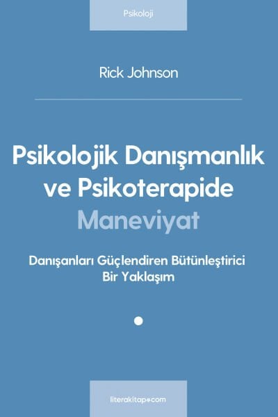 Psikolojik Danışmanlık ve Psikoterapide Maneviyat