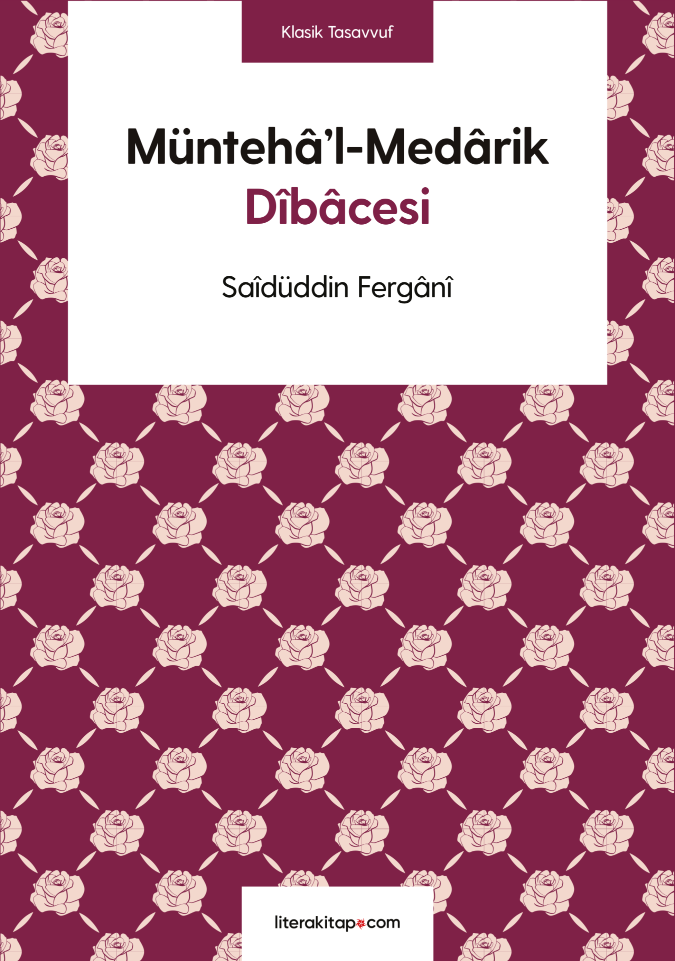 Müntehâ’l-Medârik Dîbâcesi